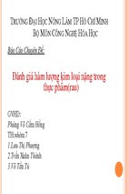 Bài báo cáo thảo luận-chuyên đề đánh giá hàm lượng kim loại nặng trong thực phẩm (rau)