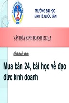 Bài báo cáo thuyết trình-mua bán 24, bài học về đạo đức kinh doanh
