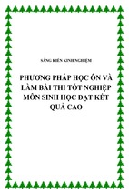 Skkn phương pháp học và làm bài thi tốt nghiệp môn sinh học đạt kết quả cao