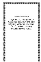 Skkn thực trạng và biện pháp nâng cao hiệu quả dạy học môn tập viết cho học sinh lớp 3 ở trường tiểu học nguyễn trọng nghĩa