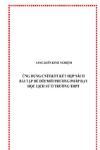 Skkn ứng dụng cntt & tt kết hợp sách bài tập để đổi mới phương pháp dạy học lịch sử ở trường thpt