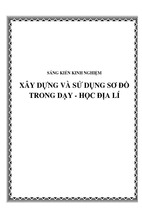 Skkn xây dựng và sử dụng sơ đồ trong dạy - học địa lí