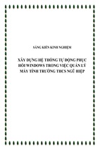 Skkn xây dựng hệ thống tự động phục hồi windows trong việc quản lý máy tính trường thcs ngũ hiệp