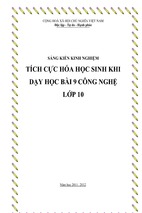 Skkn tích cực hóa học sinh khi dạy học bài 9 công nghệ lớp 10