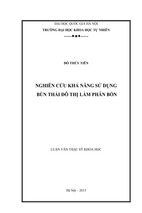 Nghiên cứu khả năng sử dụng bùn thải đô thị hà nội làm phân bón luận văn thạc sĩ khoa học