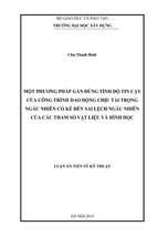 Một phương pháp gần đúng tính độ tin cậy của công trình dao động chịu tải trọng ngẫu nhiên có kể đến sai lệch ngẫu nhiên của các tham số vật liệu và hình học