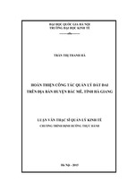 Hoàn thiện công tác quản lý đất đai trên địa bàn huyện bắc mê, tỉnh hà giang  luận văn ths. kinh doanh và quản lý
