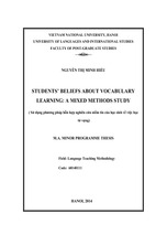 Students’ beliefs about vocabulary learning a mixed methods study = sử dụng phương pháp hỗn hợp nghiên cứu niềm tin của học sinh về việc học từ vựng