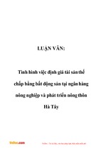 Luận văn tốt nghiệp tình hình việc định giá tài sản thế chấp bằng bất động sản tại ngân hàng nông nghiệp và phát triển nông thôn hà tây