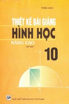 Thiết kế bài giảng hình học nâng cao lớp 10 -tập 1