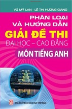 Phân loại và hướng dẫn giải đề thi đhcđ môn tiếng anh (nxb giáo dục 2015) - vũ mỹ lan