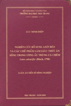 Nghiên cứu bổ sung axít béo và các chế phẩm làm giàu thức ăn sống trong ương ấu trùng cá chẽm (lates calcarifer bloch, 1790)