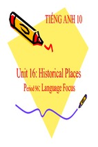 Bài giảng tiếng anh 10 unit 16 (language focus)