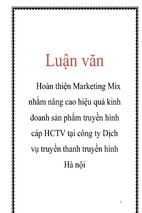 Hoàn thiện marketing mix nhằm nâng cao hiệu quả kinh doanh sản phẩm truyền hình cáp hctv tại công ty dịch vụ truyền thanh truyền hình hà nội