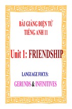 Bài giảng tiếng anh 11 unit 1 friendship