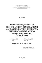 Nghiên cứu một số chỉ số sinh học và hoạt động thần kinh cấp cao của học sinh tiểu học và trung học cơ sở xã đình tổ, huyện thuận thành, tỉnh bắc ninh