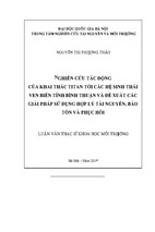 Luận văn thạc sĩ khoa học môi trường nghiên cứu tác động của khai thác titan tới các hệ sinh thái ven biển tỉnh bình thuận và đề xuất các giải pháp sử dụng hợp lý tài nguyên, bảo tồn và phục hồi