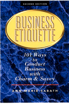 101 ways to conduct business with charm & savvy