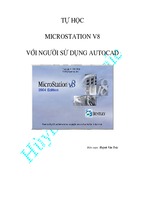 Tự học microstation v8 với người sử dụng autocad - huỳnh văn trúc
