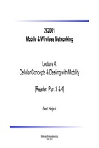 Mobile & wireless networking – lecture 4 cellular concepts & dealing with mobility - geert heijenk