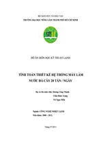 Đồ án tính toán thiết kế hệ thống sản xuất máy đá cây 20 tấn trên ngày