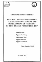 Luận văn tiếng anh building a busines strategy for bank of investment and development of vietnam - ha tinh branch period 2012-2017