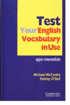 Test your english vocabulary in use upper-intermediate