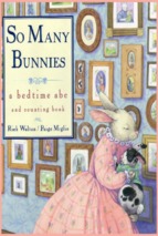 A bedtime abc and counting book: so many bunnies
