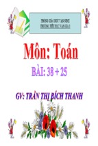 Bài giảng toán 2 bài 38 + 25