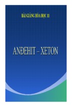 Bài giảng anđehit - xeton hóa học 11