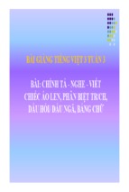 Bài giảng tiếng việt 3: chính tả - nghe - viết: chiếc áo len, phân biệt tr/ch, dấu hỏi/dấu ngã, bảng chữ