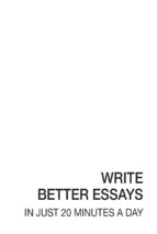 Write better essays in just 20 minutes a day