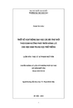 Thiết kế hoạt động dạy học các bài thơ mới theo định hướng phát triển năng lực cho học sinh trung học phổ thông  luận văn ths. giáo dục học
