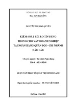 Luận văn thạc sĩ Kiểm soát rủi ro tín dụng trong cho vay doanh nghiệp tại ngân hàng Quân đội , chio nhánh Đăk Lăk