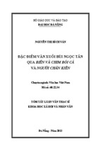 Đặc điểm văn xuôi Bùi Ngọc Tấn qua Biển và chim bói cá và Người chăn kiến