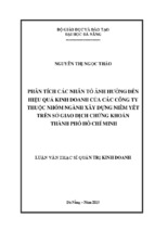 Luận văn thạc sĩ Phân tích các nhân tố ảnh hưởng đến hiệu quả kinh doanh của các công ty thuộc nhóm ngành xây dựng niêm yết trên sở giao dịch chứng khoán Thành Phố Hồ Chí Minh