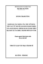 Đánh giá tác động của việc sử dụng vốn vay từ nguồn xóa đói giảm nghèo của ngân hàng chính sách xã hội trên địa bàn xã Yachim thành phố Kontum