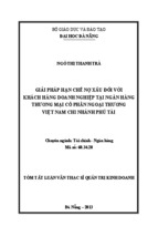 Giải pháp hạn chế nợ xấu đối với khách hàng doanh nghiệp tại Ngân hàng Thương mại Cổ phần Ngoại thương Việt Nam chi nhánh Phú Tài