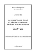 Vận dụng phương pháp tính giá dựa trên cơ sở hoạt động (ABC) tại Công ty Nguồn lực Quảng Nam