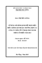 Sử dụng mô hình JONES để nhận diện điều chỉnh lợi nhuận trường hợp các công ty niêm yết ở hose phát hành thêm cổ phiếu năm 2013