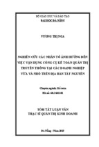 Nghiên cứu các nhân tố ảnh hưởng đến việc vận dụng công cụ kế toán quản trị truyền thông tại các doanh nghiệp vừa và nhỏ trên đại bàn Tây Nguyên