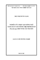 Luận án tiến sĩ Nghiên cứu chọn tạo giống ngô năng suất cao chống chịu bệnh gỉ sắt (Puccinia sp.) cho vùng Tây Nguyên