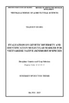 EVALUATION ON GENETIC DIVERSITY AND IDENTIFICATION MOLECULAR MARKER FOR VIETNAMESE NATIVE DENDROBIUM SPECIES