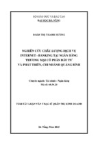 Nghiên cứu chất lượng dịch vụ internet - banking tại ngân hàng TMCP đầu tư và phát triển, chi nhánh Quảng Bình.