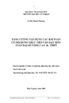 TĂNG CƯỜNG VẬN DỤNG CÁC BÀI TOÁN CÓ NỘI DUNG THỰC TIỄN VÀO DẠY MÔN TOÁN ĐẠI SỐ NÂNG CAO 10 - THPT