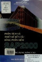 Phân tích và thiết kế kết cấu bằng phần mềm SAP2000. Tập II Ứng dụng nâng cao
