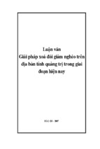 Luận văn giải pháp xoá đói giảm nghèo trên địa bàn tỉnh quảng trị trong giai đoạn hiện nay