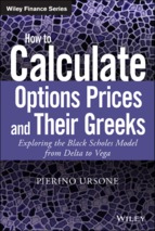 How to calculate options prices and their greeks