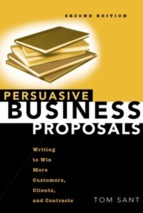 Amacom - persuasive business proposals  writing to win more customers, clients, and contracts 2003(1)