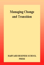 Harvard business school press - managing change and transition